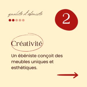 5 qualités d'un ébéniste : la créativité