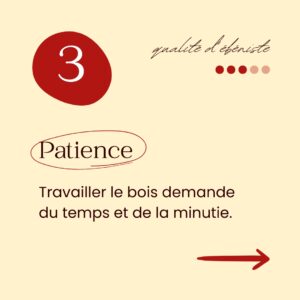 5 qualités d'un ébéniste : la patience